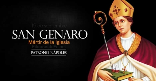 S. JENARO, OBISPO DE BENEVENTO Y MÁRTIR